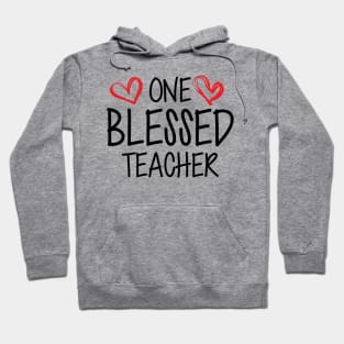 Teacher - One blessed teacher Hoodie